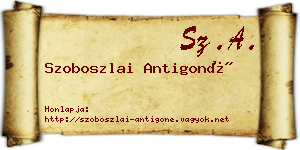 Szoboszlai Antigoné névjegykártya